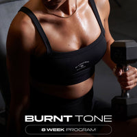 Burnt Tone | Women's 8 Week Gym Program